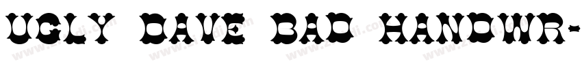 Ugly Dave Bad Handwr字体转换